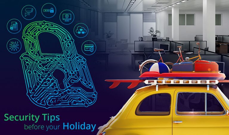 How to Keep Your Business Secure over a Holiday