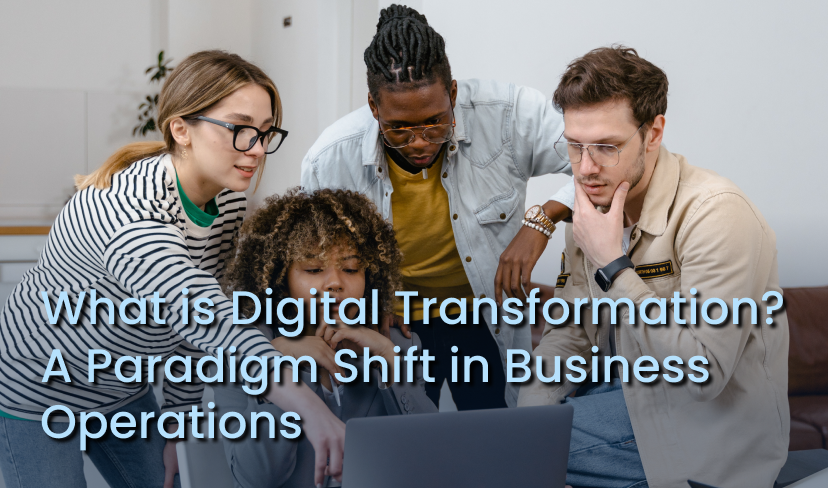 Digital Transformation
