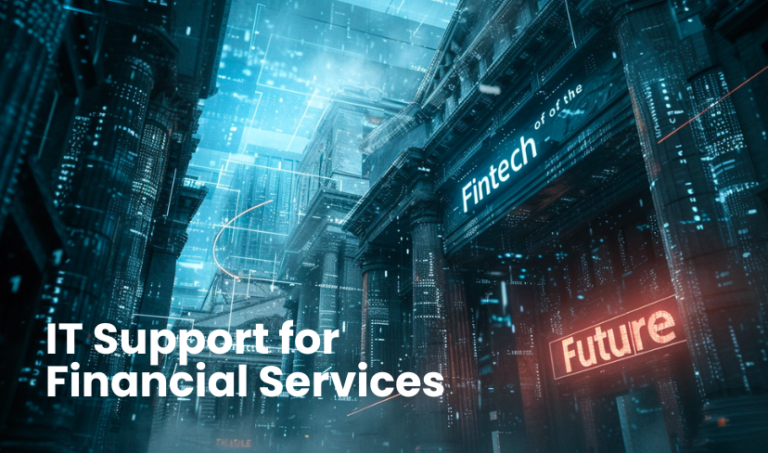 IT Support for Financial Services