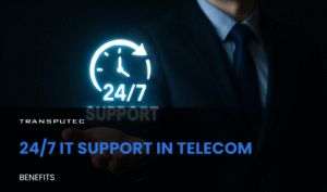 Benefits of 24/7 IT Support in Telecom