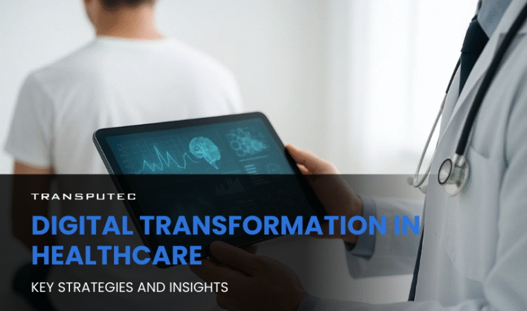 Digital Transformation In Healthcare