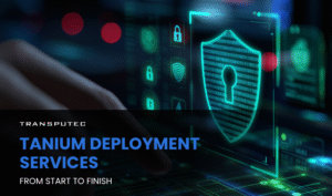 Tanium Deployment Services