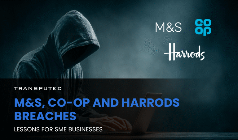 M&S, Co-op and Harrods Breaches
