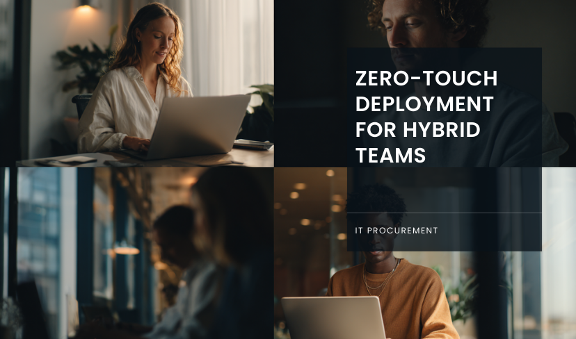 IT Deployment For Hybrid Teams
