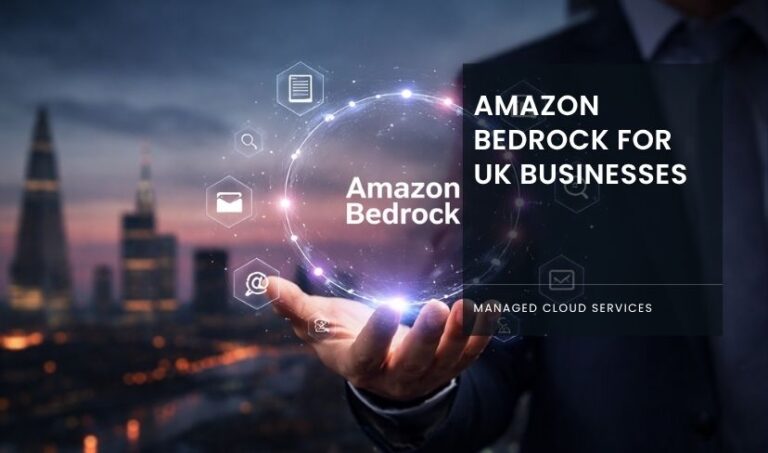 Amazon Bedrock for UK businesses